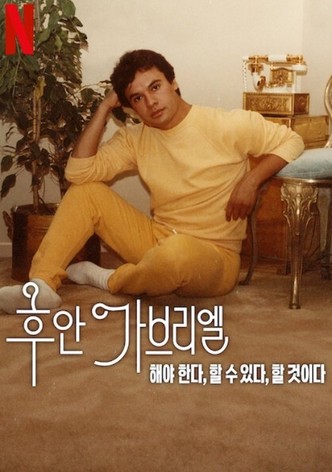 후안 가브리엘: 해야 한다, 할 수 있다, 할 것이다