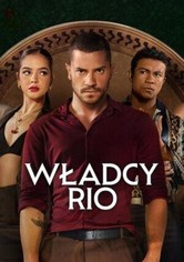 Władcy Rio - Sezon 1