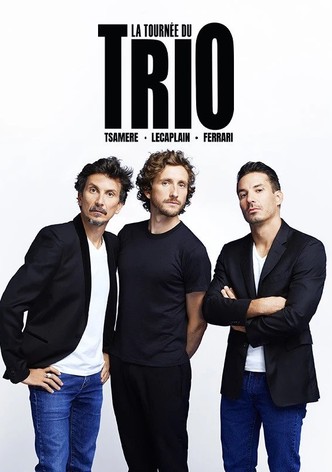 Ferrari, Tsamere, Lecaplain : La Tournée du Trio