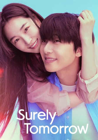 Surely Tomorrow - Staffel 1
