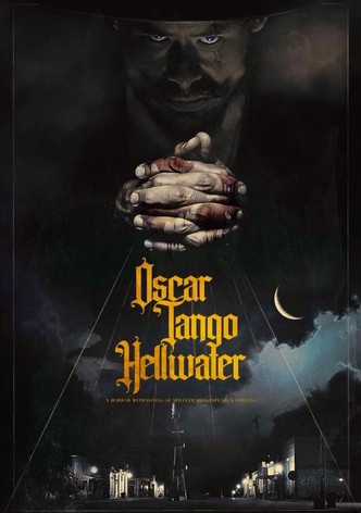 Oscar Tango Hellwater