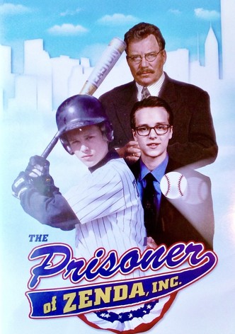 The Prisoner of Zenda, Inc.