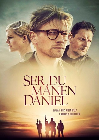 Ser du månen, Daniel