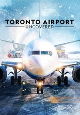 Toronto Airport: Uncovered