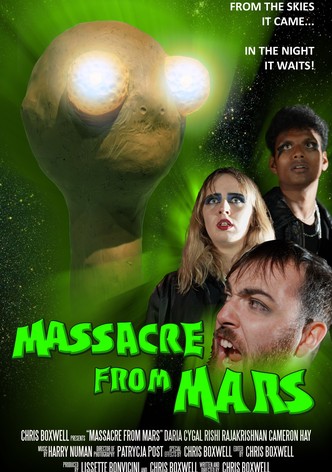 Massacre From Mars