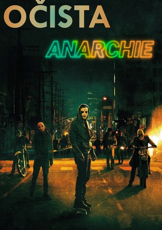 Očista: Anarchie