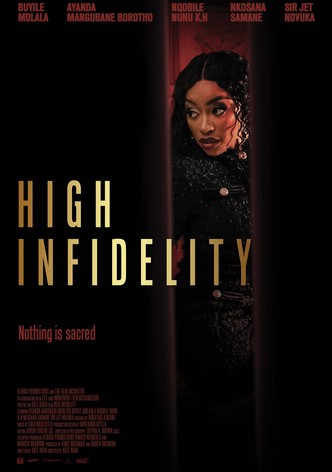 High Infidelity
