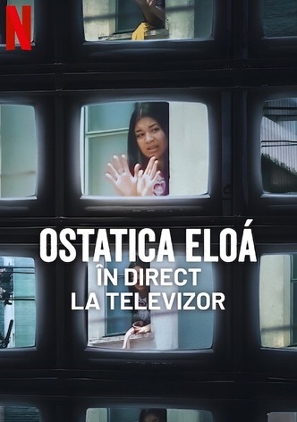 Ostatica Eloá: În direct la televizor