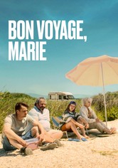 Bon voyage, Marie