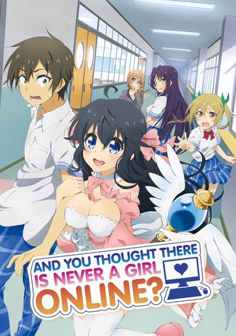 And You Thought There Is Never a Girl Online?