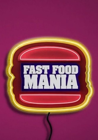 Fast Food Mania