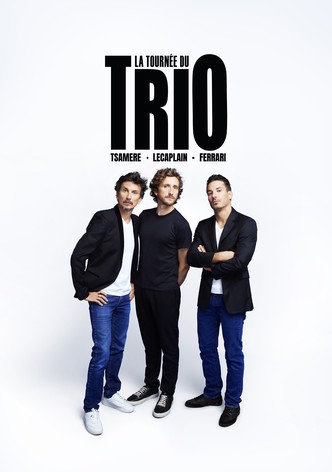 Ferrari, Tsamere, Lecaplain : La Tournée du Trio