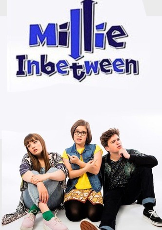 Millie Inbetween