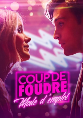 Coup de Foudre Mode d'Emploi