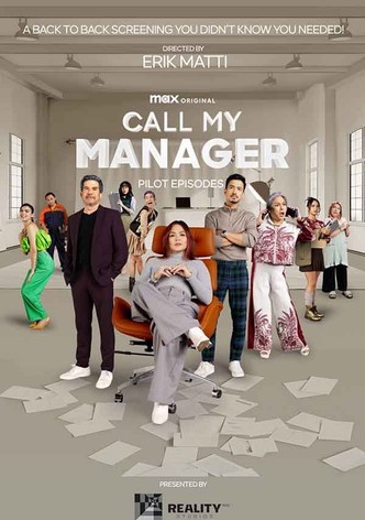 Call My Manager: Pilot Episodes