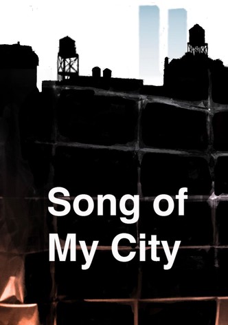 Song of My City
