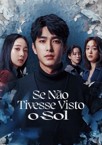 Se Nunca Tivesse Visto o Sol - Temporada 2