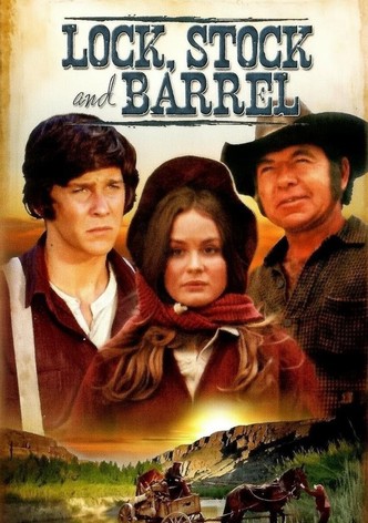 Lock, Stock and Barrel