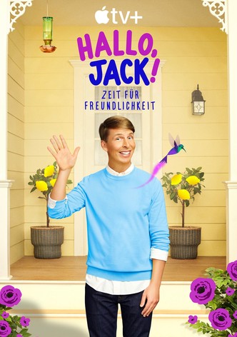 Hallo, Jack! Zeit für Freundlichkeit