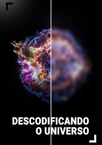 Decoding the Universe - Temporada 1