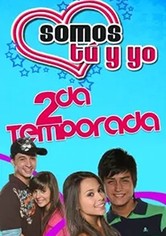 Somos tú y yo - Temporada 2