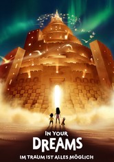 In Your Dreams - Im Traum ist alles möglich
