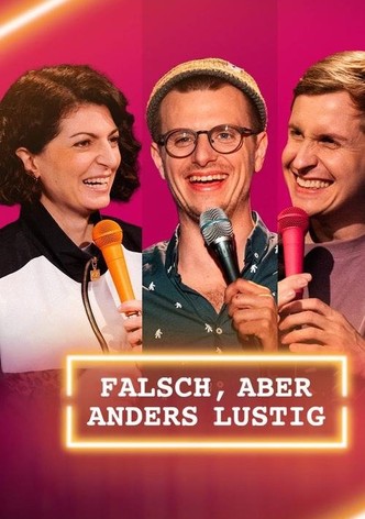 falsch, aber anders lustig