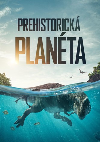 Prehistorická planéta