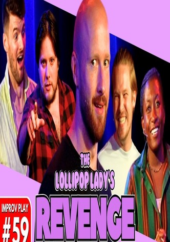 The Lollipop Lady's Revenge