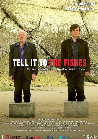 Tell It to the Fishes