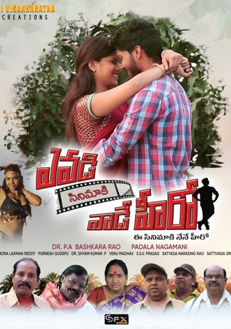 Evadi Cinimaki Vaade Hero