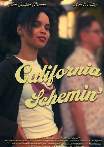California Schemin'