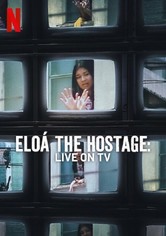 Eloá the Hostage: Live on TV