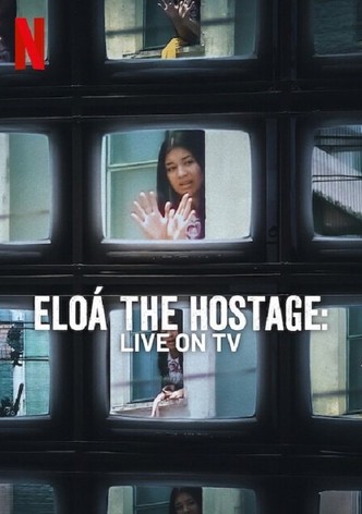 Eloá the Hostage: Live on TV