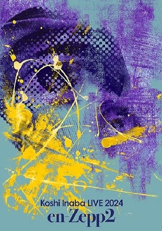 Koshi Inaba LIVE 2024 〜en-Zepp 2〜