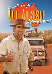 Russell Coight's All Aussie Adventures - Series 1