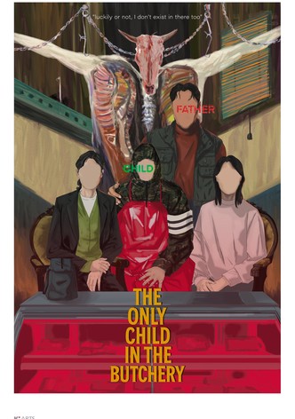 The Only Child in the Butchery
