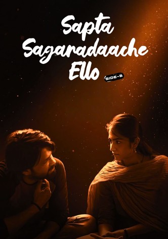 Sapta Sagaradaache Ello: Side B