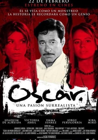 Óscar. Una pasión surrealista