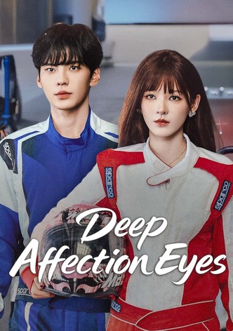 Deep Affection Eyes