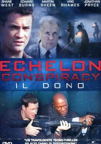Echelon Conspiracy - Il dono