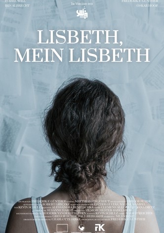 Lisbeth, mein Lisbeth