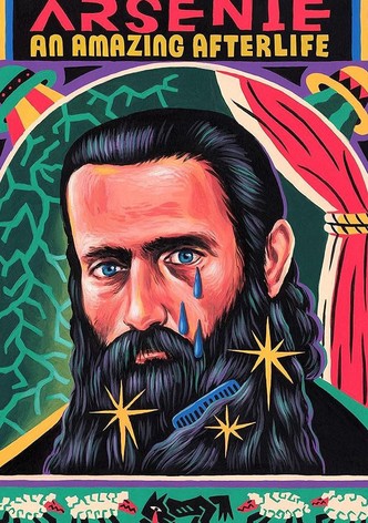Arsenie. An Amazing Afterlife