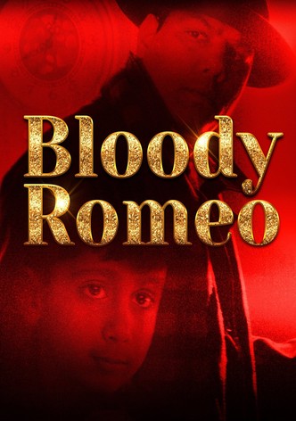 Bloody Romeo