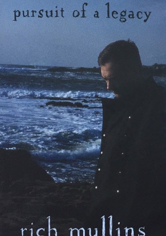 Rich Mullins: Pursuit of a Legacy
