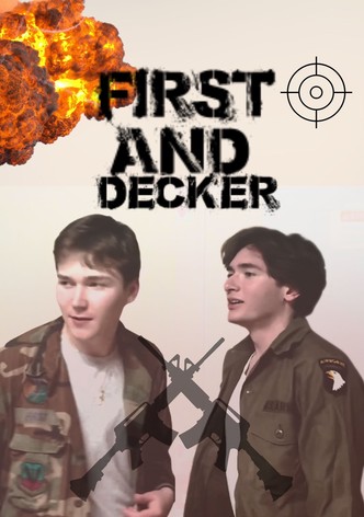 First and Decker