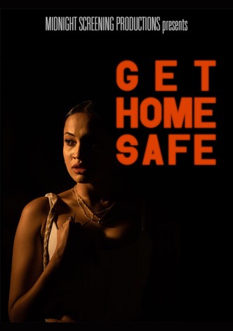 Get Home Safe