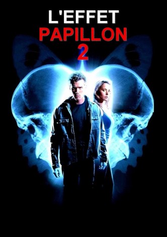 L'Effet papillon 2