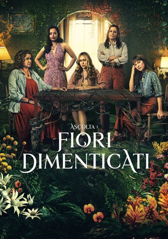 Ascolta i fiori dimenticati