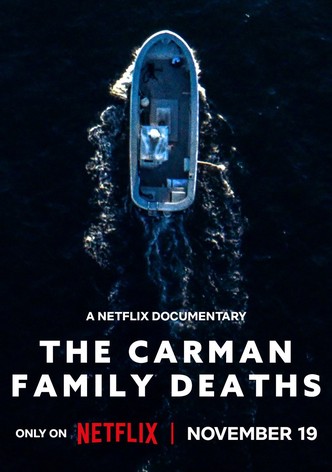 The Carman Family Deaths